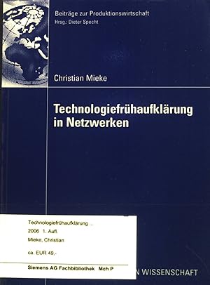 Bild des Verkufers fr Technologiefrhaufklrung in Netzwerken. Gabler Edition Wissenschaft : Beitrge zur Produktionswirtschaft. zum Verkauf von books4less (Versandantiquariat Petra Gros GmbH & Co. KG)