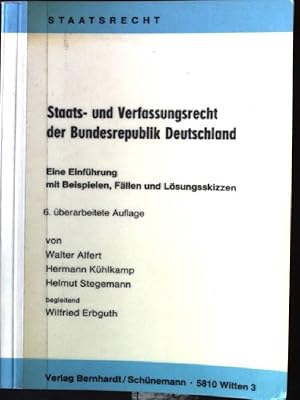 Bild des Verkufers fr Staats- und Verfassungsrecht der Bundesrepublik Deutschland : eine Einfhrung mit Beispielen, Fllen und Lsungsskizzen. Staatsrecht zum Verkauf von books4less (Versandantiquariat Petra Gros GmbH & Co. KG)