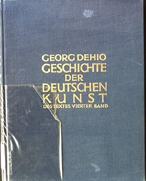 Immagine del venditore per Geschichte der Deutschen Kunst. Des Textes vierter Band: Das neunzehnte Jahrhundert venduto da books4less (Versandantiquariat Petra Gros GmbH & Co. KG)