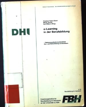 Seller image for e-Learning in der Berufsbildung.-Telekommunikationsuntersttzte Aus- und Weiterbildung im Handwerk - for sale by books4less (Versandantiquariat Petra Gros GmbH & Co. KG)