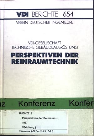 Bild des Verkufers fr Perspektiven der Reinraumtechnik. Tagung Stuttgart, 10. u. 11. September 1987. VDI-Berichte; 654. zum Verkauf von books4less (Versandantiquariat Petra Gros GmbH & Co. KG)