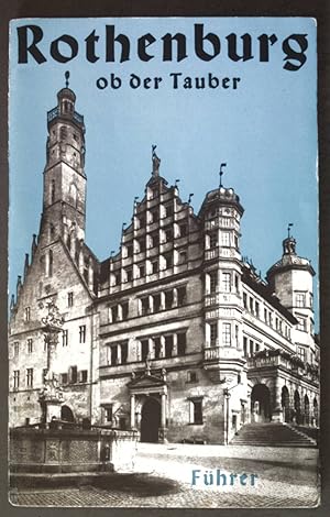 Imagen del vendedor de Fhrer durch Rothenburg ob der Tauber a la venta por books4less (Versandantiquariat Petra Gros GmbH & Co. KG)