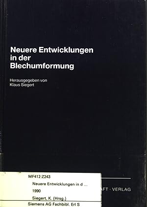 Image du vendeur pour Neuere Entwicklungen in der Blechumformung. mis en vente par books4less (Versandantiquariat Petra Gros GmbH & Co. KG)