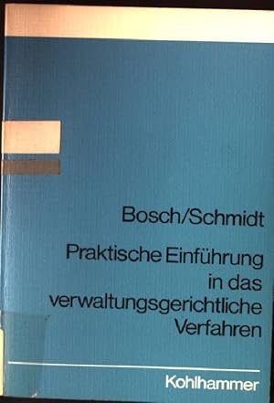 Bild des Verkufers fr Praktische Einfhrung in das verwaltungsgerichtliche Verfahren. Kohlhammer-Studienbcher : Rechtswiss. zum Verkauf von books4less (Versandantiquariat Petra Gros GmbH & Co. KG)