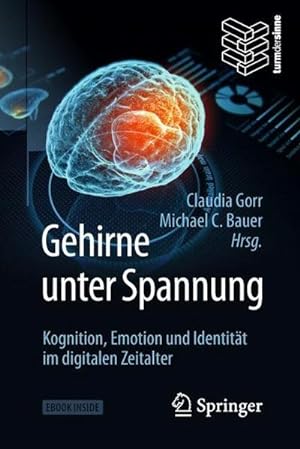 Imagen del vendedor de Gehirne unter Spannung , m. 1 Buch, m. 1 E-Book a la venta por BuchWeltWeit Ludwig Meier e.K.
