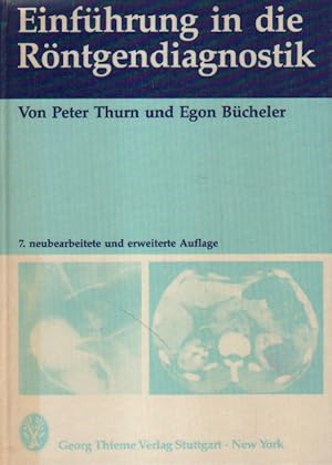Immagine del venditore per Einfhrung in die Rntgendiagnostik. venduto da Versandantiquariat Boller
