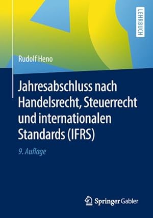 Seller image for Jahresabschluss nach Handelsrecht, Steuerrecht und internationalen Standards (IFRS) for sale by BuchWeltWeit Ludwig Meier e.K.