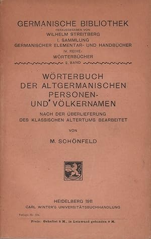 Wörterbuch der altgermanischen Personen- und Völkernamen. Nach der Überlieferung des klassischen ...