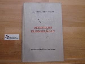 Seller image for Olympische Erinnerungen. Pierre Baron de Coubertin. Autor. bers. v. Gertrud John for sale by Antiquariat im Kaiserviertel | Wimbauer Buchversand
