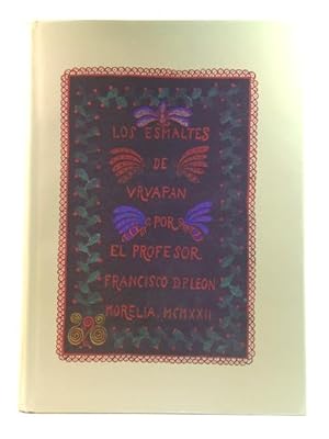 Seller image for Los Esmaltes De Uruapan for sale by PsychoBabel & Skoob Books
