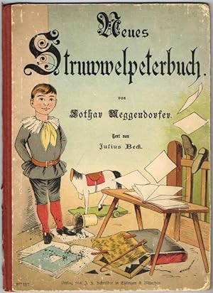Neues Struwwelpeterbuch von Lothar Meggendorfer. Text von Ludwig Beck.