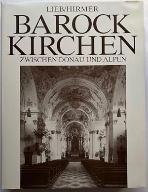 Bild des Verkufers fr Barockkirchen zwischen Donau und Alpen. zum Verkauf von Antiquariat Lohmann