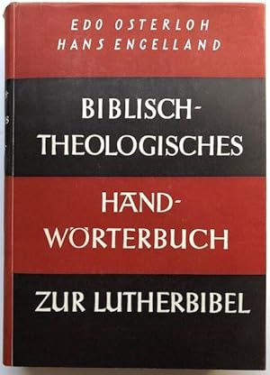 Imagen del vendedor de Biblisch-Theologisches Handwrterbuch zur Lutherbibel und zu neueren bersetzungen. a la venta por Antiquariat Lohmann