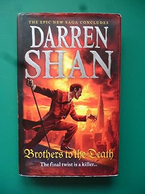 Seller image for Brothers To The Death The Saga Of Larten Crepsley: Book Four for sale by Shelley's Books