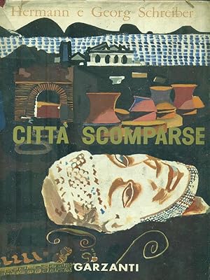 Imagen del vendedor de Citta' scomparse a la venta por Librodifaccia