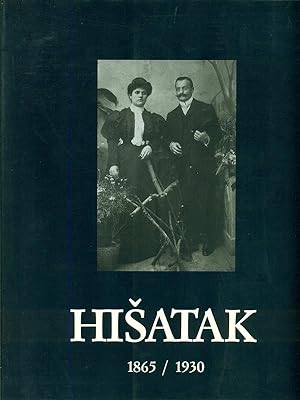 Seller image for Hisatak 1865/1930 for sale by Librodifaccia