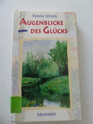 Imagen del vendedor de Augenblicke des Glcks. TB a la venta por Deichkieker Bcherkiste