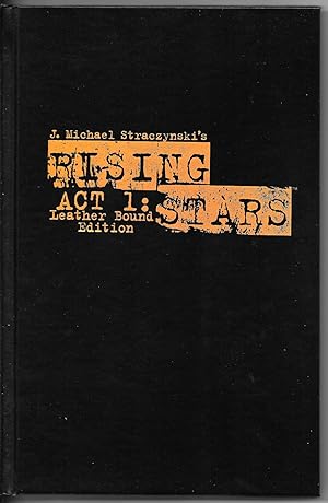 Rising Stars Act 1: Leather Bound Signed Edition