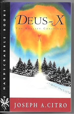 Seller image for Deus-X: The Reality Conspiracy for sale by Dark Hollow Books, Member NHABA, IOBA