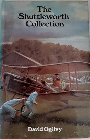 The Shuttleworth Collection: The Official Guide