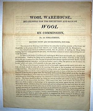 WOOL WAREHOUSE, ESTABLISHED FOR THE RECEPTION AND SALE OF WOOL ON COMMISSION, NO. 95 PINE-STREET,...