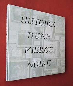 Image du vendeur pour Histoire d'une vierge noire. mis en vente par Dj Jadis