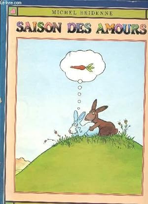 Bild des Verkufers fr SAISON DES AMOURS zum Verkauf von Le-Livre