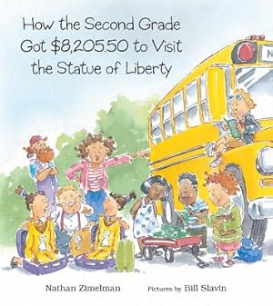 Seller image for How the Second Grade Got $8,205.50 to Visit the Statue of Liberty (Paperback or Softback) for sale by BargainBookStores