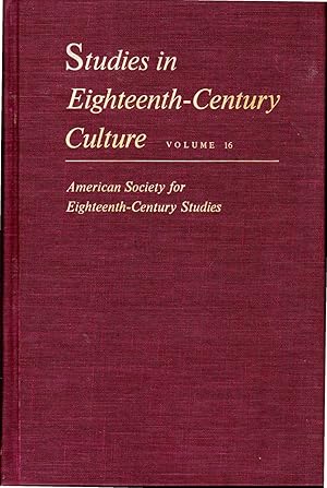Imagen del vendedor de Studies in Eighteenth-Century Culture: Volume 16 a la venta por Dorley House Books, Inc.