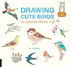 Seller image for Drawing Cute Birds in Colored Pencil (Paperback or Softback) for sale by BargainBookStores