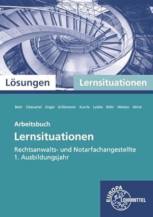 Bild des Verkufers fr Lsungen Arbeitsbuch Lernsituationen 1. Ausbildungsjahr zum Verkauf von unifachbuch e.K.