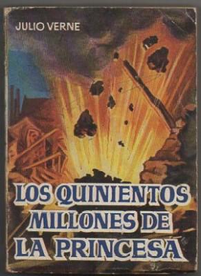 LOS QUINIENTOS MILLONES DE LA PRINCIESA. COLECCIÓN PULGA Nº 101