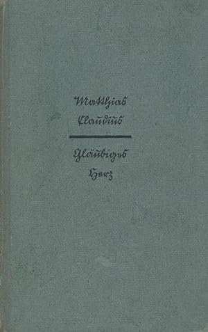 Seller image for Glubiges Herz : Sein Werk fr uns. Matthias Claudius. Hrsg. v. Willy Koch / Krners Taschenausgabe ; Bd. 142 for sale by Schrmann und Kiewning GbR