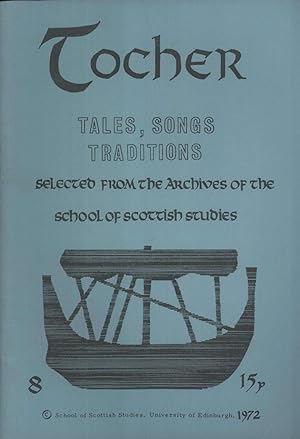 Image du vendeur pour Tocher: Tales, Music, Song Selected from the School of Scottish Studies Archives 8 mis en vente par Masalai Press