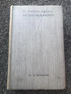 Seller image for St Thomas Aquinas on the Sacraments for sale by Ocean Tango Books