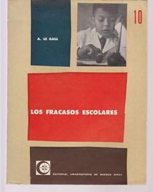 Seller image for LOS FRACASOS ESCOLARES. DIAGNOSTICO Y TRATAMIENTO for sale by LIBRERIA TORMOS