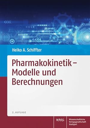 Bild des Verkufers fr Pharmakokinetik - Modelle und Berechnungen zum Verkauf von AHA-BUCH GmbH