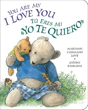 Seller image for You Are My I Love You / Tu Eres Mi Yo Te Quiero (Board Book) for sale by BargainBookStores