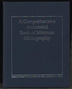 Image du vendeur pour A Comprehensive Annotated Book of Mormon Bibliography mis en vente par Ken Sanders Rare Books, ABAA