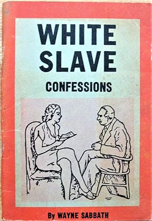 White Slave Confessions