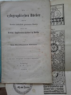 Bild des Verkufers fr Die xylographischen Bcher eines in Breslau befindlich gewesenen Bandes aus dem ?Serapeum? besonders abgedruckt zum Verkauf von Herr Klaus Dieter Boettcher