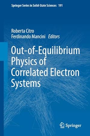 Bild des Verkufers fr Out-of-Equilibrium Physics of Correlated Electron Systems zum Verkauf von AHA-BUCH GmbH