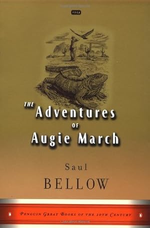 Seller image for The Adventures of Augie March: Great Books Edition (Penguin Great Books of the 20th Century) for sale by Modernes Antiquariat an der Kyll