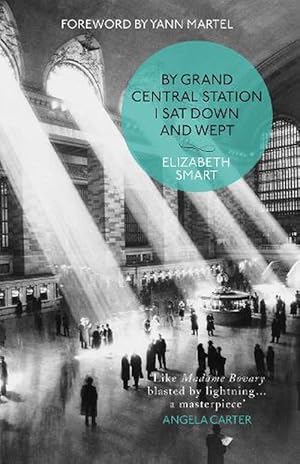 Seller image for By Grand Central Station I Sat Down and Wept (Paperback) for sale by Grand Eagle Retail