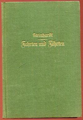 Fahrten und Fährten. Erlebnisse in afrikanischer Steppe.