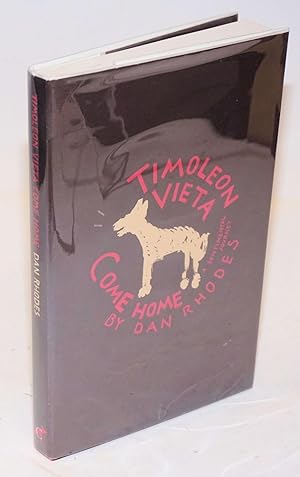 Seller image for Timoleon Vieta Come Home: a sentimental journey for sale by Bolerium Books Inc.