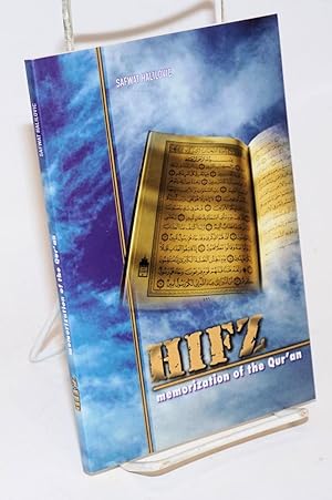 Seller image for Hifz: Memorization of the Quran for sale by Bolerium Books Inc.