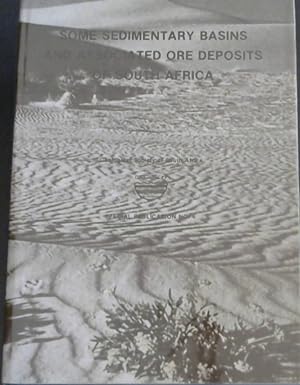 Seller image for Some sedimentary basins and associated ore deposits of South Africa: Proceedings of the 17th Congress of the Geological Society of South Africa Special Publication No. 6 for sale by Chapter 1