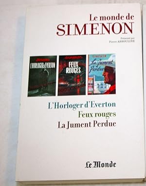 LE MONDE DE SIMENON N5: L'HORLOGER D'EVERTON, FEUX ROUGES, LA JUMENT PERDUE .