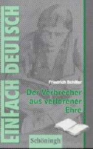 Bild des Verkufers fr EinFach Deutsch, Der Verbrecher aus verlorener Ehre zum Verkauf von Versandantiquariat Felix Mcke